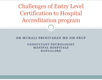 Challenges Of Entry Level Certification To Hospital Accreditation Program